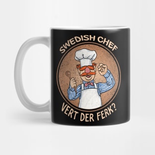 Swedish Chef Vert der Ferk Cook Mug